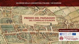 Bando per la selezione della candidatura italiana per l’VIII edizione del Premio del Paesaggio del Consiglio d’Europa